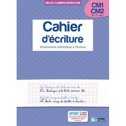 Cahier d'écriture CM1-CM2 9-11 ans