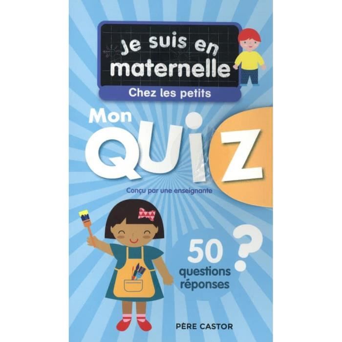 Mon quiz Je suis en maternelle chez les petits