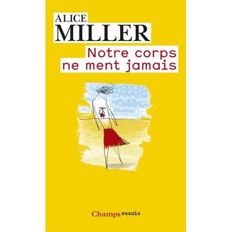 Notre corps ne ment jamais