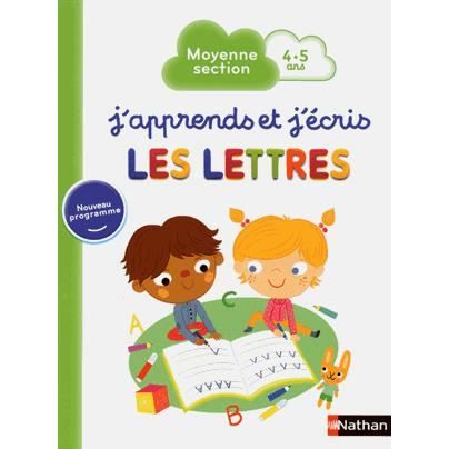 J'apprends et j'écris les lettres Moyenne section