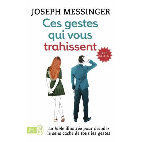 Ces gestes qui vous trahissent