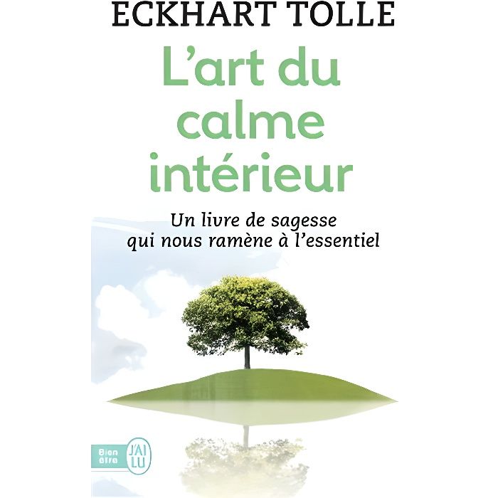 L'Art du calme intérieur