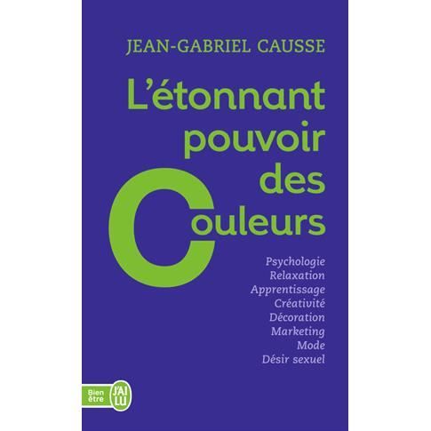 L'étonnant pouvoir des couleurs