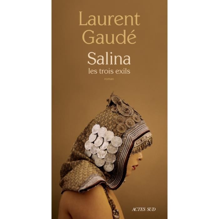 Salina. Les trois exils