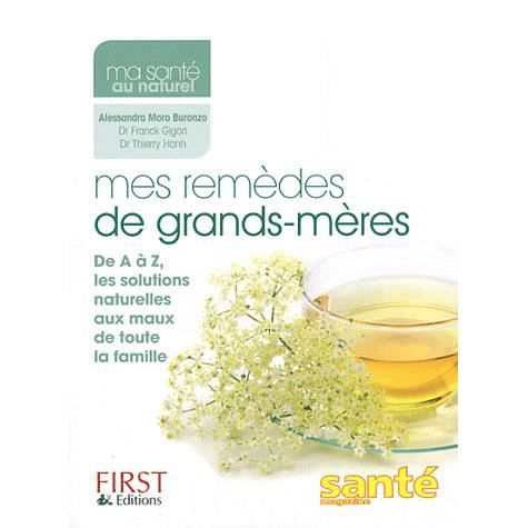 Mes remèdes de grands-mères