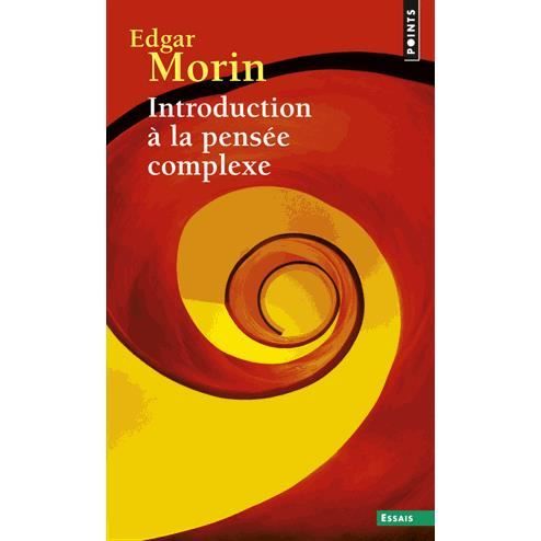 Introduction à la pensée complexe