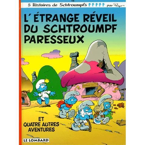 5 histoires de Schtroumpfs Tome 15 : L'étrange rév