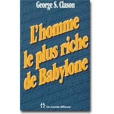 L'HOMME LE PLUS RICHE DE BABYLONE
