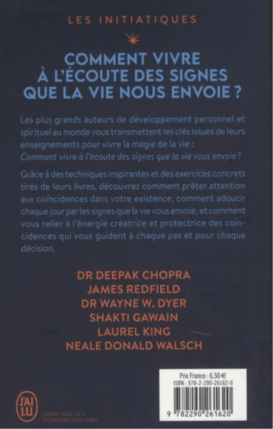 Livre - Comment vivre à l'écoute des signes que la vie nous envoie ?