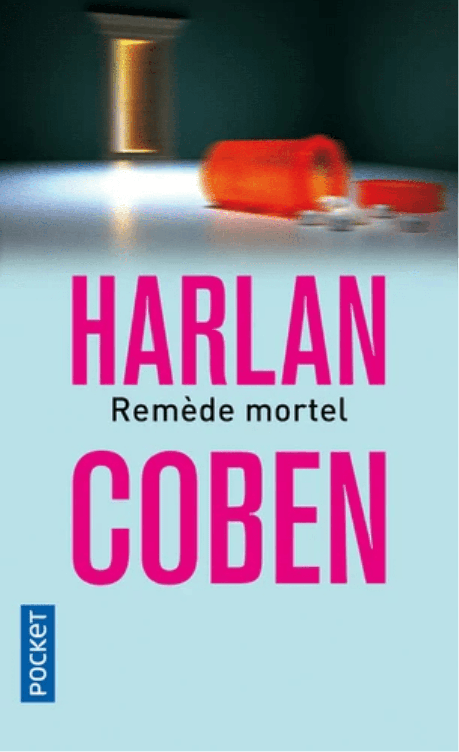 Livre - REMEDE MORTEL
