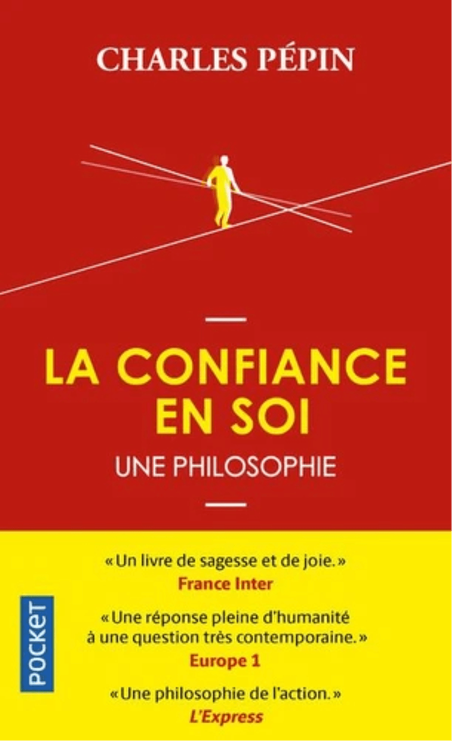 La confiance en soi - Une philosophie