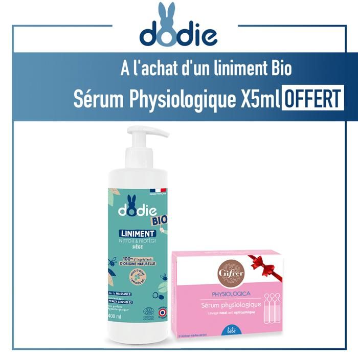 DODIE LINIMENT BIO 400ML & Sérum Physiologique