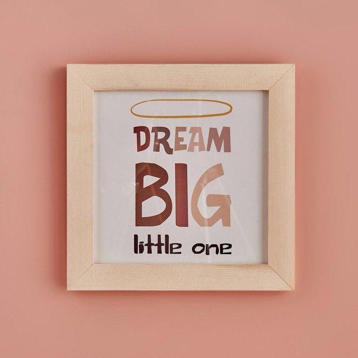 Dream Big Little Peinture encadrée Naturel (24x24 cm)