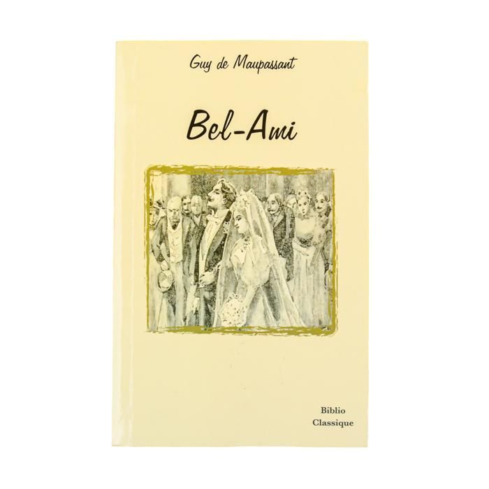 BEL-AMI (G. DE MAUPASSANT)