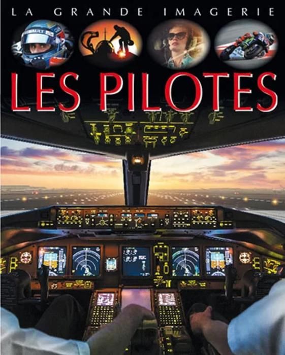 Livre-PILOTES -GRANDE IMAGERIE
