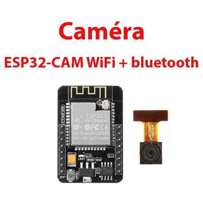 ESP32-CAM WiFi + bluetooth Module Caméra OV2640
