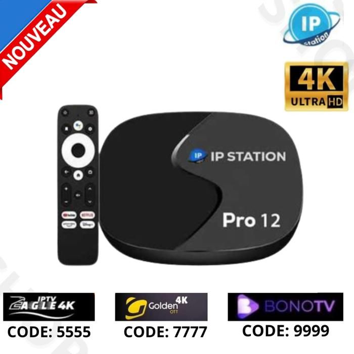 IP Station Pro 12 Smart Tv Box 2025  2GB 16 GIGA Wifi 2.4G/5G Exctusivement Android 12 + Avec Trois abonnements