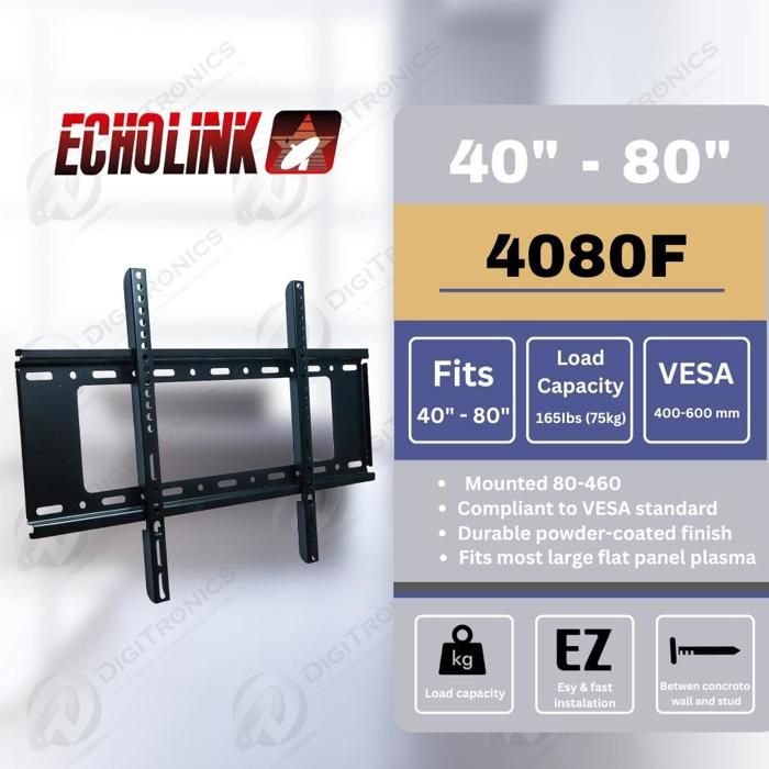 Echolink Support Mural TV 40" à 80", VESA 400-600 mm, 75kg
