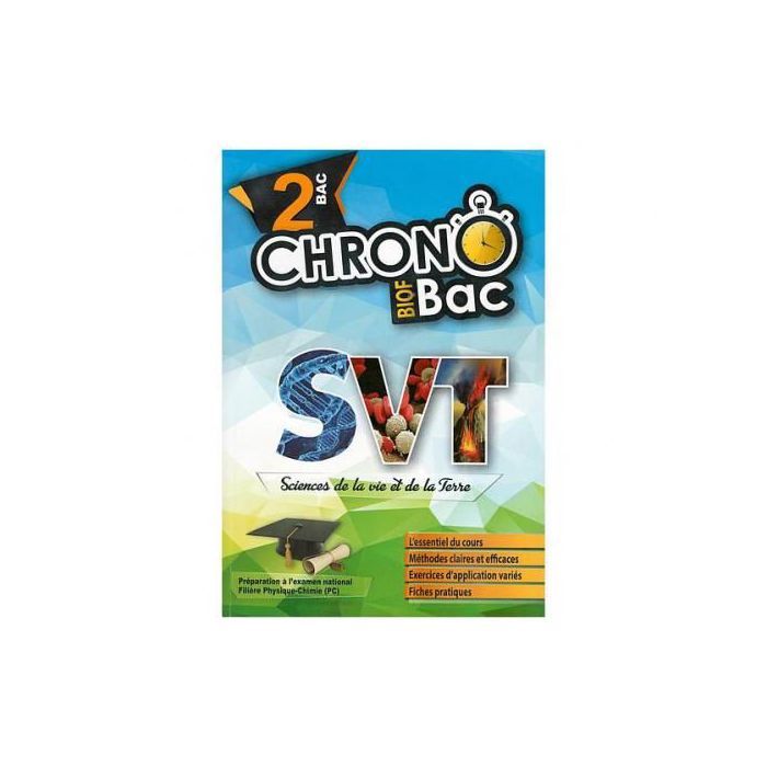Chrono Bac SVT 2ème Bac Biof Sc Physique