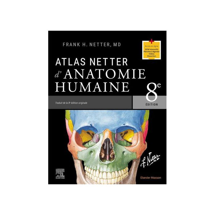 Atlas Netter - Anatomie humaine - 8ème édition - Illustré - Collection Atlas Netter