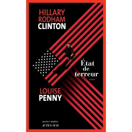 ETAT DE TERREUR, Rodham Clinton Hillary