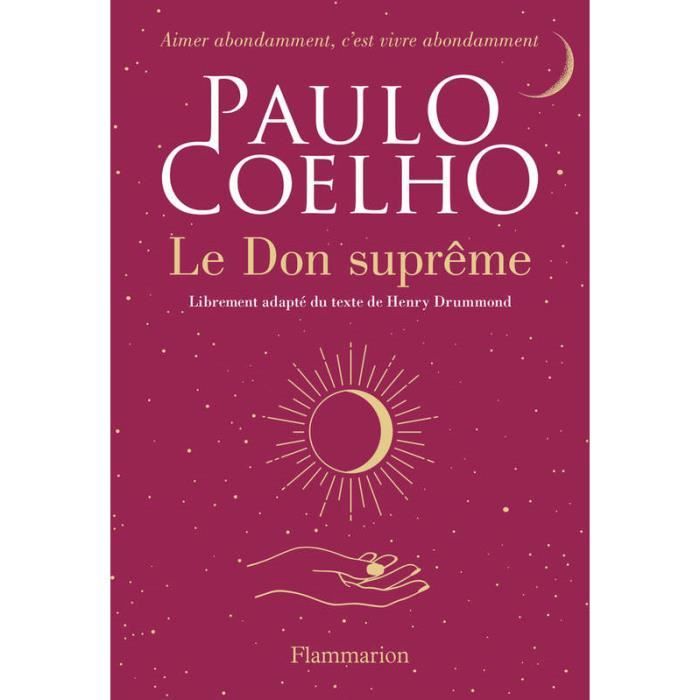 Le Don suprême - De Paulo Coelho