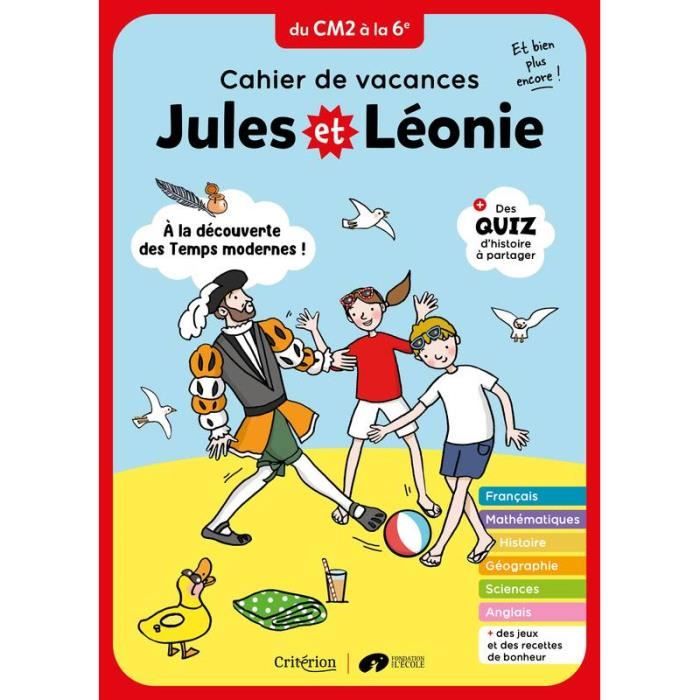 Cahier de vacances Jules et Léonie du CM2 à la 6e