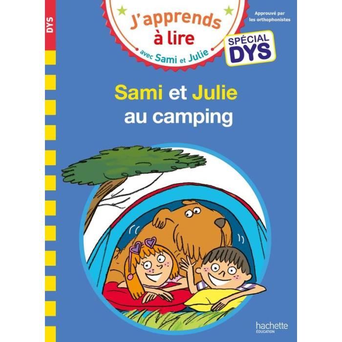 Sami et Julie au camping - Spécial DYS (dyslexie)