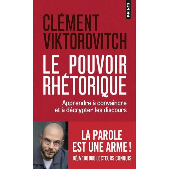 Le Pouvoir rhétorique