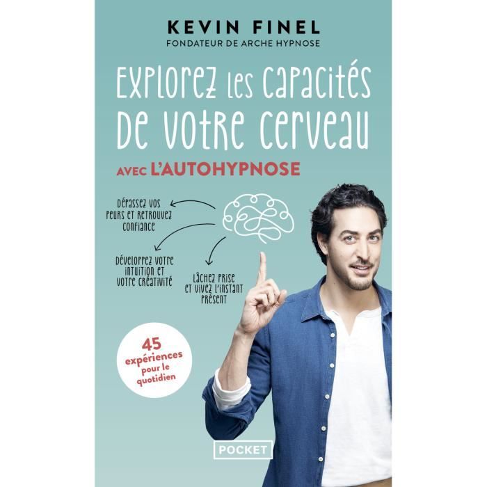 Pocket - Explorez les capacites de votre cerveau avec l'autohypnose - - Finel Kevin