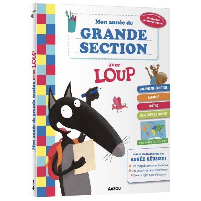 Jeux éducatifs Mon année de grande section avec loup Cahier de soutien tout le programme Auzou