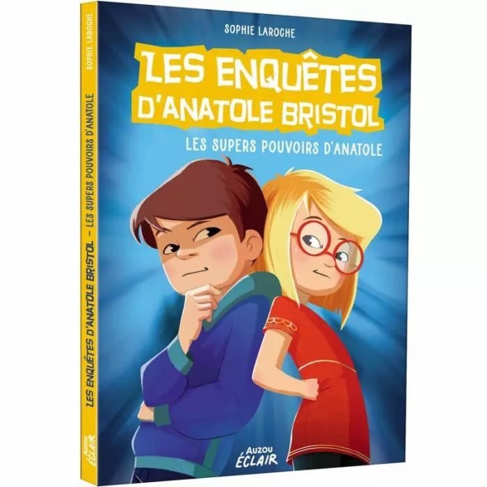 Livre - Auzou - Tome 7 - Super pouvoirs - Sortie scolaire - Enfants 6 ans et plus