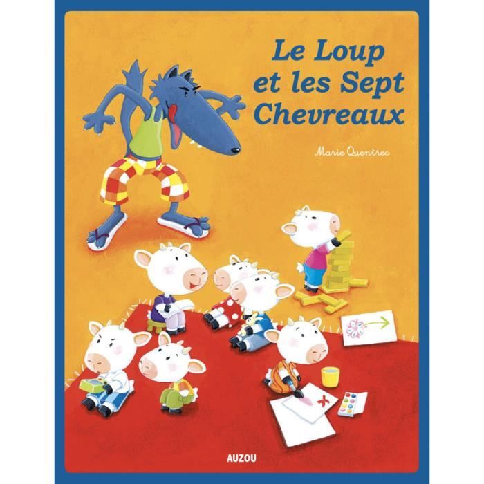 Livre - Auzou - Livre pour le loup et les 7 chevreaux - Nouvelle édition - 3 ans - Mixte