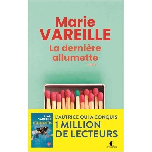 La dernière allumette. Edition