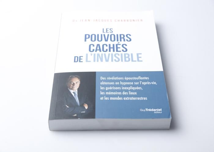 Livre - Les pouvoirs cachés de l'invisible