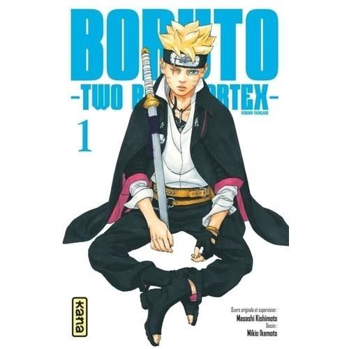 Manga - KANA EDS - Boruto - Two Blue Vortex Tome 1 - 192 pages - 12.8 x 18.2 cm - 200 g
