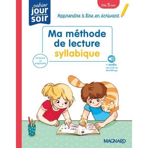 Méthode de lecture syllabique - Apprendre à lire en écrivant - Innovante - Ludique - Efficace