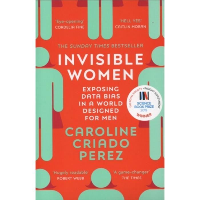 Livres - Chatto & Windus - Invisible Women - Caroline Criado Perez - Non-fiction - 978-1784742928