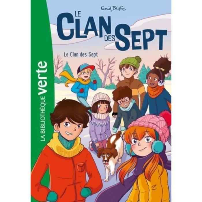 Le clan des sept Tome 1 : Le clan des Sept