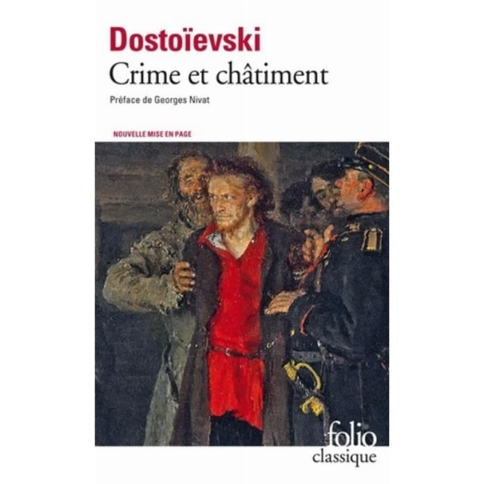 Roman - Gallimard - Crime et châtiment - Fiodor Dostoïevski - 1866 - Folio