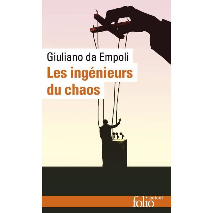 Les ingénieurs du chaos