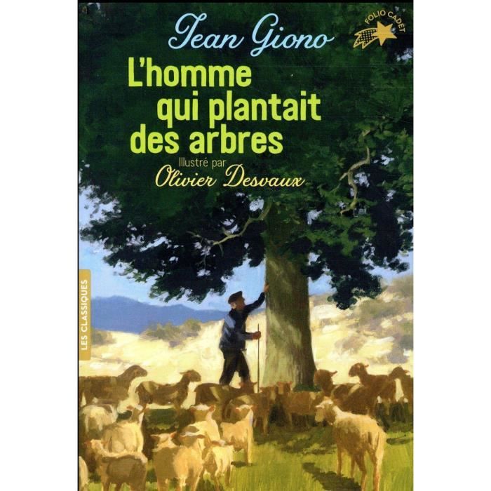Livre - l'homme qui plantait des arbres