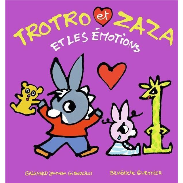 Livre - Trotro - Trotro et Zaza et les émotions - Émotions - Enfants - Bénédicte Guettier