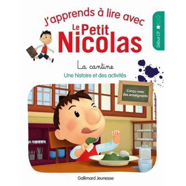 J'apprends à lire avec Le Petit Nicolas : La cantine. Niveau 1