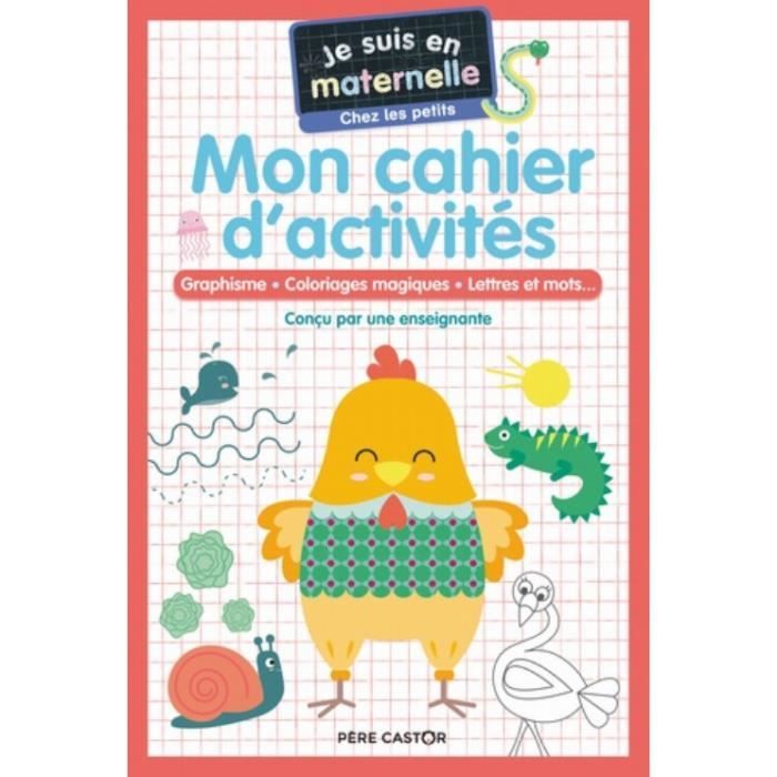 Cahier d'activités - Petite section - Graphisme, coloriages et jeux d'observation