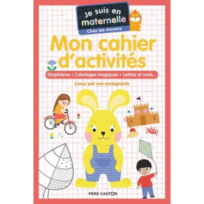Je suis en maternelle chez les moyens. Mon cahier d'activités