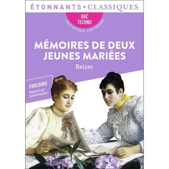 Mémoires de deux jeunes mariées - BAC Techno 2023 : Collection étonnants Classiques