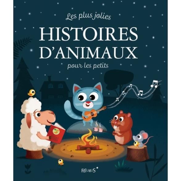 Les plus jolies histoires d'animaux pour les petits