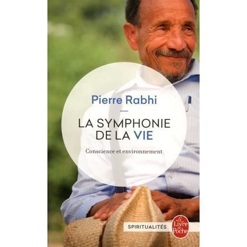 Livre - la symphonie de la vie ; conscience et environnement