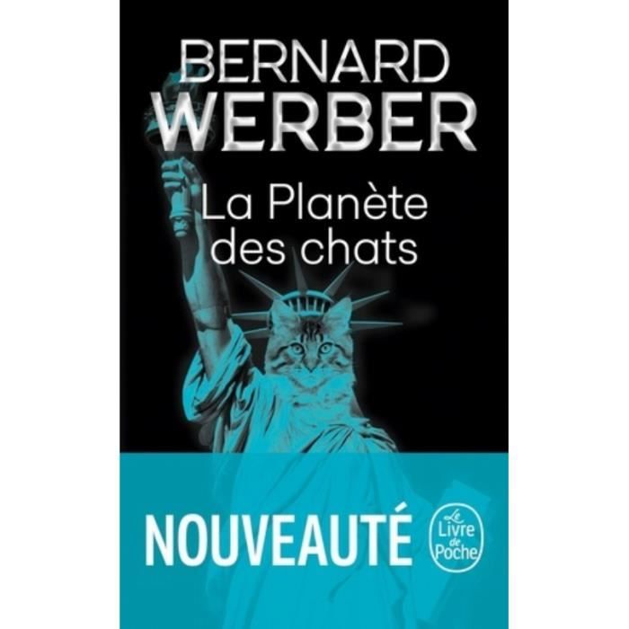 Roman - Bernard Werber - La Planète des chats - Aventures félines - Humour